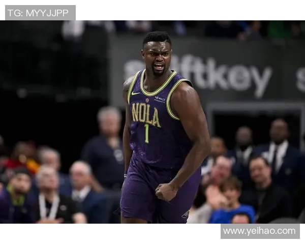 锡安体重问题持续发酵鹈鹕队聘营养师全程监督饮食管理